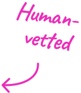 A hand-written illustration saying 'human vetted' with an arrow pointing to the team photo